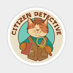 Citizen Detective Cat Magnet